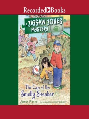 cover image of The Case of the Smelly Sneaker